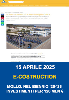 Copertina E Costruction Mollo Nel Biennio 25 26 Investimenti Per 120 Mln Euro